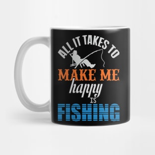 Fishing Makes Me Happy Mug